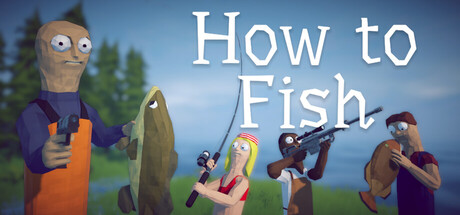 Descarga HOW TO FISH para PC