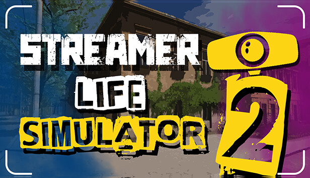 Descarga STREAMER LIFE SIMULATOR 2 para PC